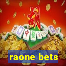 raone bets